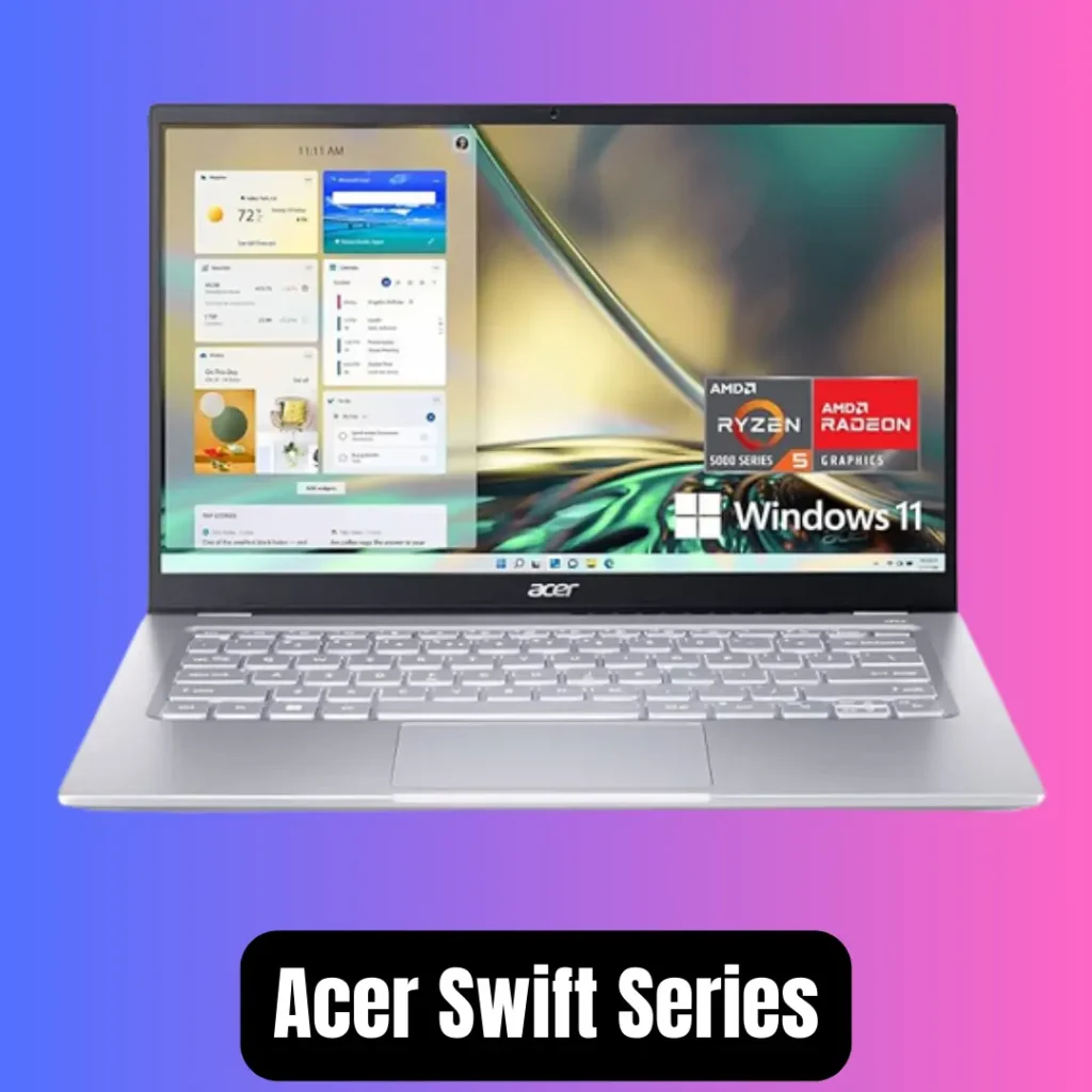 Acer Swift Series