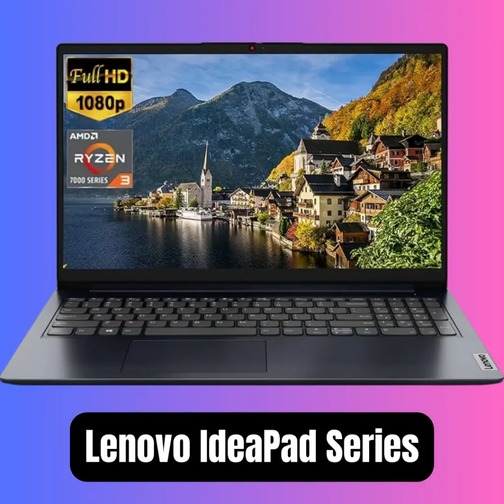 Lenovo IdeaPad Series