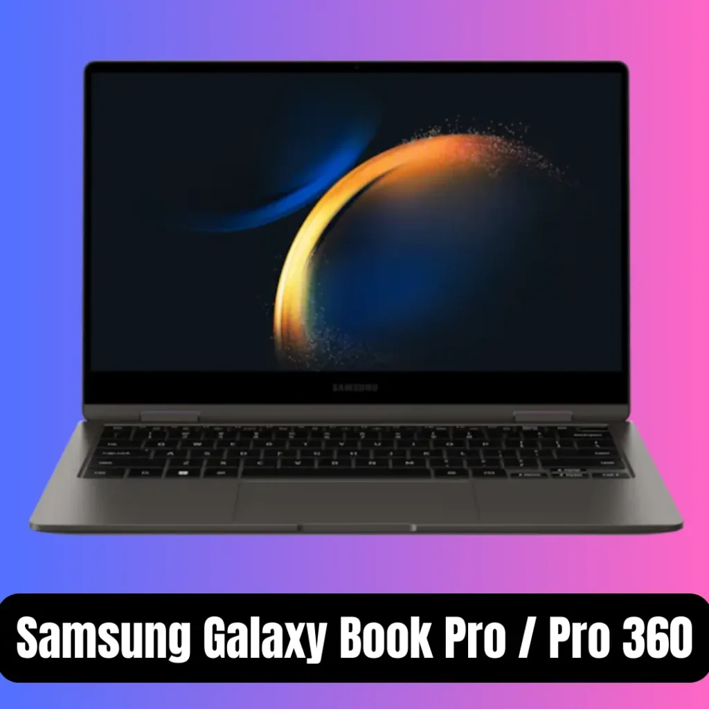 Samsung Galaxy Book Pro _ Pro 360